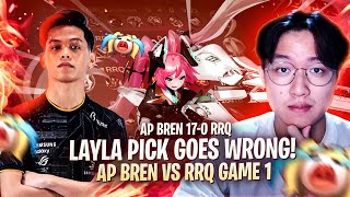 AP BREN STOMPS RRQ Layla Pick GOES WRONG AP BREN vs RRQ Hoshi Game 1 [upl. by Ynitsed237]