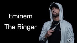 Eminem  The Ringer Lyrics [upl. by Orsola]