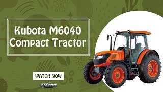 Kubota M6040 compact tractor [upl. by Bell]