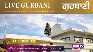 🔴 3092024 LIVE AMRITVELA SAHIB FROM GURUDWARA AMRIT PARKASH SURREY BC msstvproduction [upl. by Alphonso498]