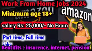 Amazon requitment 2024  work from home jobs 2024  part time jobs  amazon online jobs [upl. by Sikleb176]