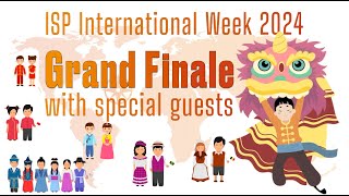 ISP KL  International Week Finale [upl. by Leibrag362]