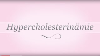 Hypercholesterinämie 2016 aktuell [upl. by Alec]