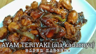 Cara Memasak Ayam Teriyaki Simpel [upl. by Saito]