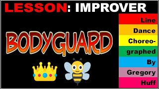 LESSON BODYGUARD IMPROVER LINE DANCE BY GREGORY HUFF DANCED TO BEYONCES HIT SUPER FUN EZ TAGS [upl. by Okiron53]