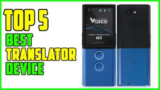 TOP 5 Best Translator Device 2023 [upl. by Tsenrae]