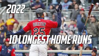 MLB  10 Longest Home Runs of 2022 [upl. by Anilatak933]