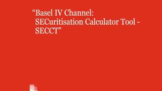 Basel IV SECuritisation Calculator Tool SECCT [upl. by Janyte]