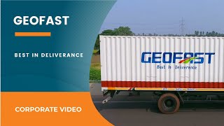 Geofast  Providing Logistics Support amp a Leading Manufacturer in India  Corporate Video by Easton [upl. by Naxela987]