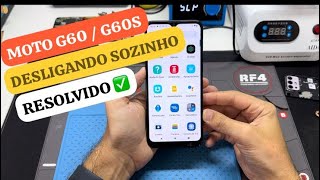 MOTO G60  G60S  DESLIGANDO SOZINHO  RESOLVIDO ✅ [upl. by Sonny]