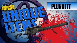 Borderlands the PreSequel  PLUNKETT Unique Item Guide [upl. by Ztnarf672]