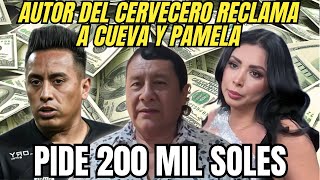 Autor de El Cervecero demandara a Pamela y Cueva exige fuerte indemnización [upl. by Enal]