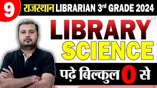 Rajasthan Librarian 3rd Grade 2024 🔴 Day9 🔴 Basic class जीरो से शुरू  New Librarian Vacancy [upl. by Frangos]