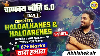 Haloalkanes amp Haloarenes Class 12 One Shot  CBSE 2024 CHEMISTRY  चाणक्यनीति 5O  AB SIR [upl. by Dione]