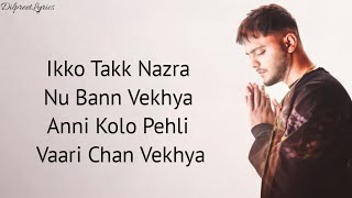 Chan Vekhya Lyrics  Harnoor  Status  Gifty  Yeah Proof  New Punjabi Song  DilpreetLyrics [upl. by Hum]