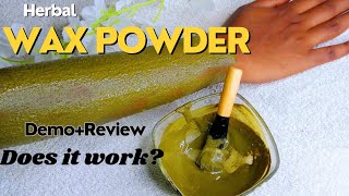 Herbal Powder For Hair Removal  Does it work Herbal Wax Powder Demo amp Review Faith amp Patience [upl. by Gebler]