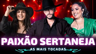 SERTANEJO 2024 🎵 Os Melhores do Sertanejo 🎵 Luan Pereira Fiduma e Jeca Ana Castela Manu Bahtidão [upl. by Wallack]