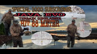 SPECIAL 1000 SUBSCRIBEJAVA EVO TERBAIK DIKELASNYA HIT 88 METER [upl. by Joyann]