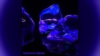 Crystals Remix [upl. by Pearl]