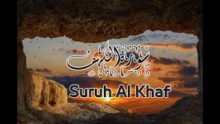 Soothing Beautiful Quran Recitation for Relaxation Suruh Al Khaf The Cave [upl. by Yelnats]