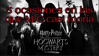 5 ocasiones en las que MC casi muere en Hogwarts Mystery [upl. by Reniti]