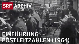 Die PTT führt die Postleitzahlen ein 1964  PostGeschichte Schweiz  SRF Archiv [upl. by Aritak]