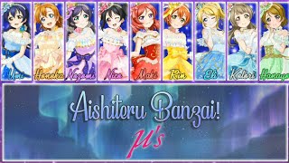 Aishiteru Banzai  µs FULL ENGROM LYRICS  COLOR CODED  Love Live [upl. by Philipson]