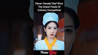 Clever Female Chef Wins The Grand Finale Of Culinary Competition shorts [upl. by Baudin]