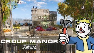 Fallout 4 拠点建築 09 クループ家の館  BASE BUILD 09 Croup Manor フォールアウト４ [upl. by Seuqcaj]