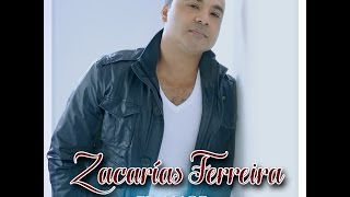 Zacarías Ferreira  Espero con ansias quotÁlbum El Amorquot [upl. by Weasner]