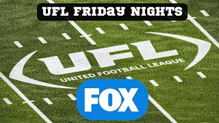 Report Friday Night UFL Games On FOX in 2025 [upl. by Nedah969]