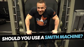 How and When to Use The Smith Machine [upl. by Ekal]