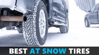 7 of the Best AT Tires in the Snow VS All Season amp Winter Tires [upl. by Asirb462]