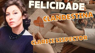 Felicidade Clandestina conto de Clarice Lispector audiobook [upl. by Jankell]