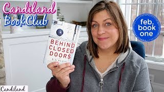 BEHIND CLOSED DOORS  BOOK REVIEW  Candiland BookClub [upl. by Ynad]