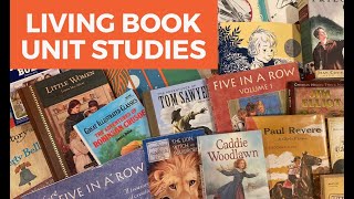 Part 3 CAPTIVATE Your Children With LIVING BOOK Unit Studies including Five In A Row [upl. by Stag]