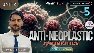 AntiNeoplastic Part 5  Antibiotics used in Cancer  Pharmacology and Medicinal Chemistry Pharmalix [upl. by Steen]