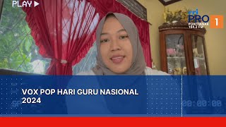 Vox Pop Hari Guru Nasional 2024 [upl. by Plante]