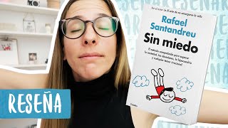 ReseñaResumen Sin Miedo  Libros Para Cambiar de Vida [upl. by Nickolaus]