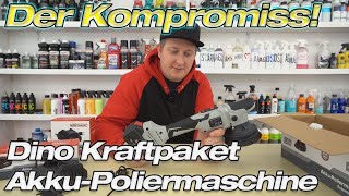 Der Preis der Kabellosigkeit Dino Kraftpaket 18V AkkuExzenterpoliermaschine im Test [upl. by Ott]