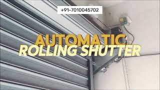 Automatic Rolling Shutter  917010045702 Rolling Shutter Manufacturers  Sliding Gates  chennai [upl. by Yorker390]