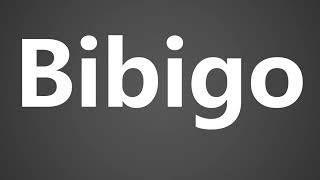 How To Pronounce Bibigo [upl. by Wendi858]