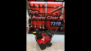 Toro Power Clear 721 E Tutorial [upl. by Pomcroy851]