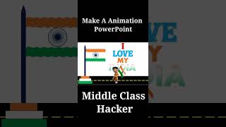 Power Point Indian Flag Animation powerpoint indianflag shorts [upl. by Nivlam455]