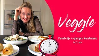 Vegetarisch 4gangen KERSTMENU in 2 uur [upl. by Cochran531]