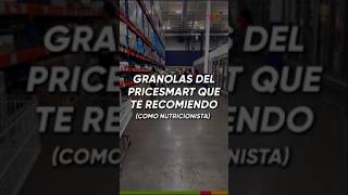 GRANOLAS DEL PRICESMART QJE TE RECOMIENDO COMO NUTRICIONISTA 😍✨️ Nutricion nutriwendysv [upl. by Ainivad]