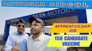 TATA MOTORS LTD PANTNAGAR APPRENTICESHIP 150 CANDIDATE VACCINE  APPLY THIS JOB ALL OVER INDIA [upl. by Armalla]