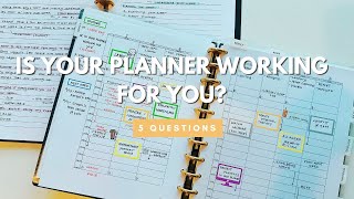 Is Your Planner Working For You 5 Questions to Ask [upl. by Yi]