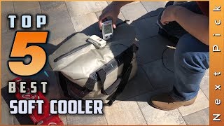 Top 5 Best Soft Cooler Review in 2023 [upl. by Nylyahs]