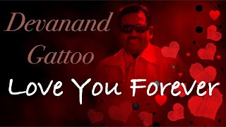 Devanand Gattoo  Love You Forever Chutney Soca [upl. by Ennybor]